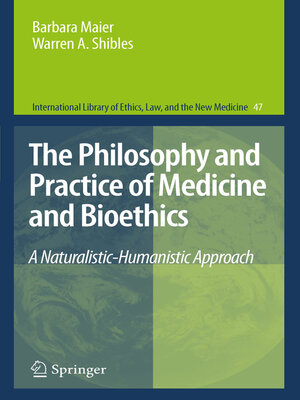 cover image of The Philosophy and Practice of Medicine and Bioethics
